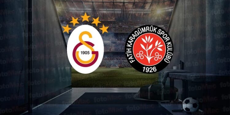 Galatasaray Fatih Karagümrük maçı saat kaçta? | Galatasaray – Fatih Karagümrük maçı ne zaman, hangi kanalda?