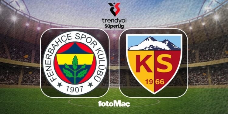 Fenerbahçe-Kayserispor maçı tıkla izle | Fenerbahçe-Kayserispor maçı saat kaçta ve hangi kanalda? FB maçı nasıl ve nereden izlenir?