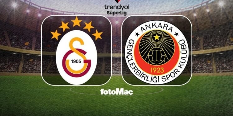 Galatasaray-Gençlerbirliği maçı CANLI İZLE | Trendyol Süper Lig maçı canlı