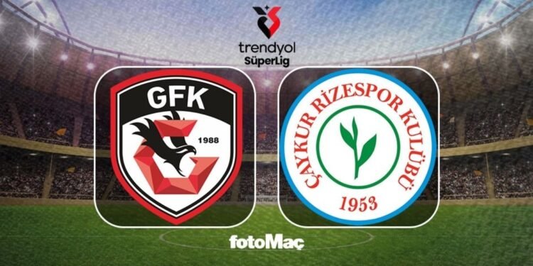 Gaziantep FK – Çaykur Rizespor maçı CANLI | Trendyol Süper Lig