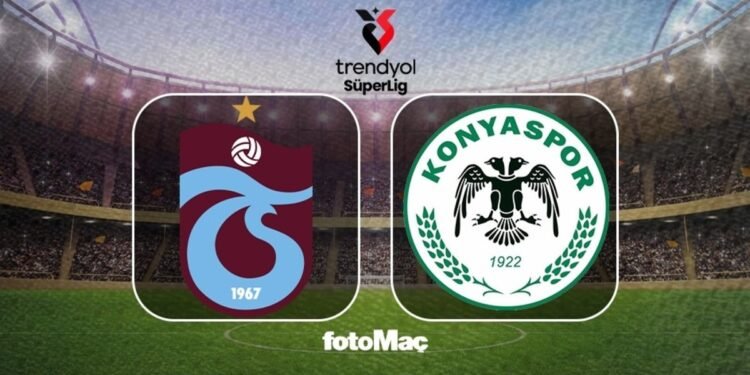 Trabzonspor-TÜMOSAN Konyaspor maçı CANLI | Trendyol Süper Lig CANLI MAÇ