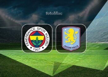 Fenerbahçe-Aston Villa MAÇI CANLI İZLE | Ne zaman, saat kaçta, hangi kanalda?