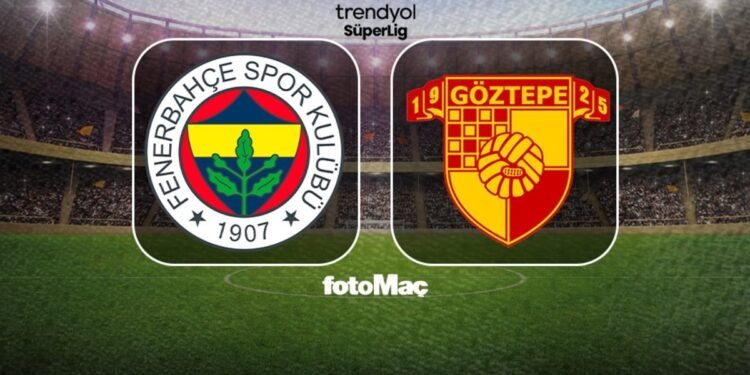 Fenerbahçe-Göztepe MAÇI CANLI İZLE | FB maçı şifresiz nasıl izlenir?