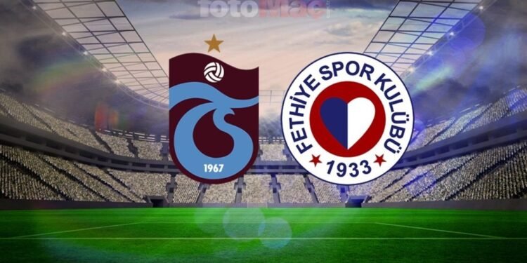 CANLI İZLE | Trabzonspor-Fethiyespor maçı ne zaman, saat kaçta? Hangi kanalda?