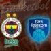 Fenerbahçe Beko-Türk Telekom maçı CANLI İZLE | Ziraat Bankası Türkiye Kupası yarı final