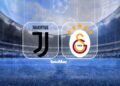 Juventus-Galatasaray CANLI | Ne zaman, saat kaçta ve hangi kanalda?