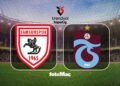Samsunspor-Trabzonspor maçı CANLI İZLE | Saati, kanalı ve muhtemel 11’ler