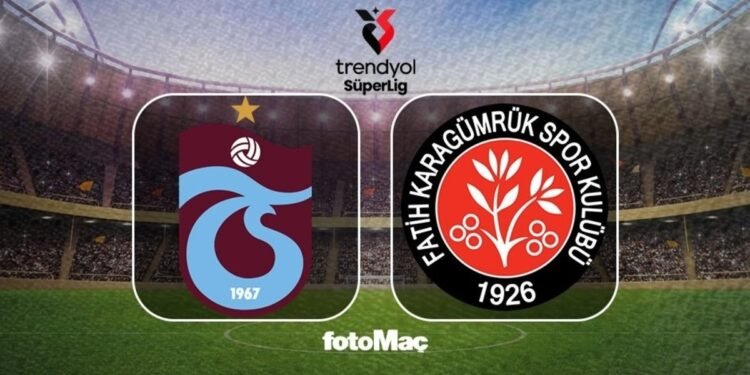 Trabzonspor-Mısırlı.com.tr Fatih Karagümrük maçı CANLI (Trendyol Süper Lig)