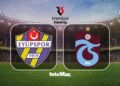İkas Eyüpspor-Trabzonspor MAÇI CANLI İZLE | Saat kaçta, hangi kanalda?