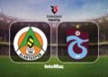 Corendon Alanyaspor-Trabzonspor maçı ne zaman? Saat kaçta, hangi kanalda? Muhtemel 11’ler