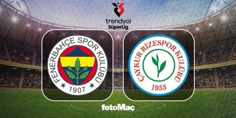 Fenerbahçe-Çaykur Rizespor maçı ne zaman? Saat kaçta ve hangi kanalda?