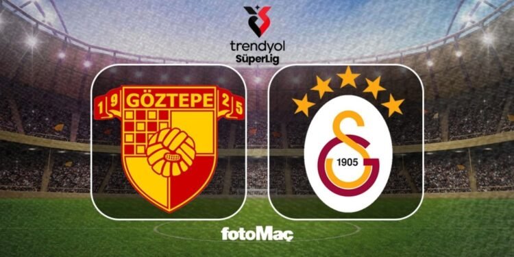 Göztepe – GS maçı ne zaman, saat kaçta ve hangi kanalda? | CANLI