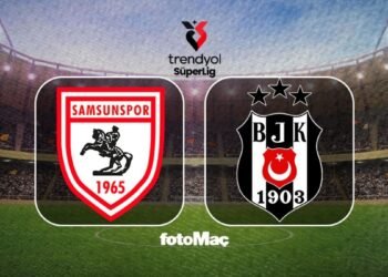 Samsunspor – Beşiktaş maçı CANLI | Trendyol Süper Lig CANLI MAÇ
