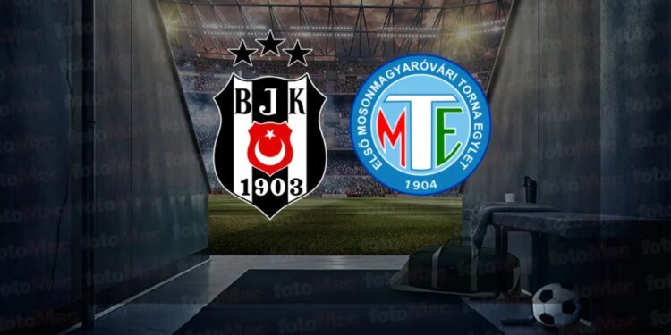 Beşiktaş-MTE 1904 maçı CANLI | Hazırlık maçı CANLI TAKİP