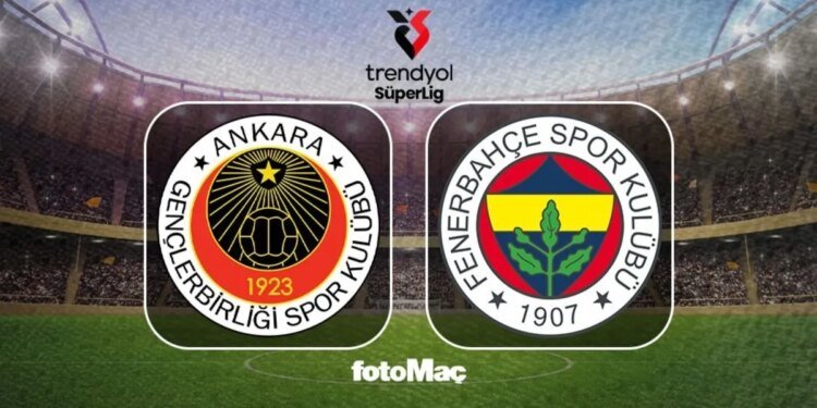 FB MAÇI CANLI İZLE | Gençlerbirliği-Fenerbahçe maçı ne zaman? Saati ve kanalı!