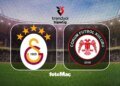 Galatasaray maçı CANLI | Galatasaray-Arca Çorum FK maçı ne zaman? Saati ve kanalı!