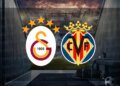 Galatasaray-Villarreal | CANLI (Hazırlık maçı)