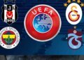 UEFA kulüpler sıralaması güncellendi! Beşiktaş, Fenerbahçe, Galatasaray ve Trabzonspor…