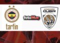 Fenerbahçe Tarfin-Dubai Basketbol maçı ne zaman, saat kaçta, hangi kanalda?